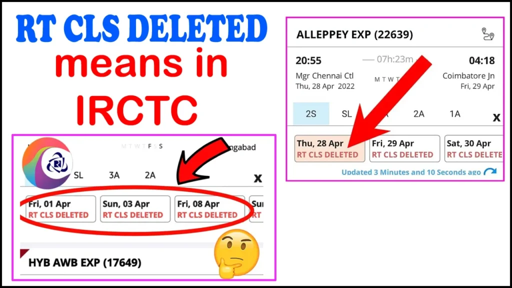 5 things you should know about RT CLS deleted means in IRCTC