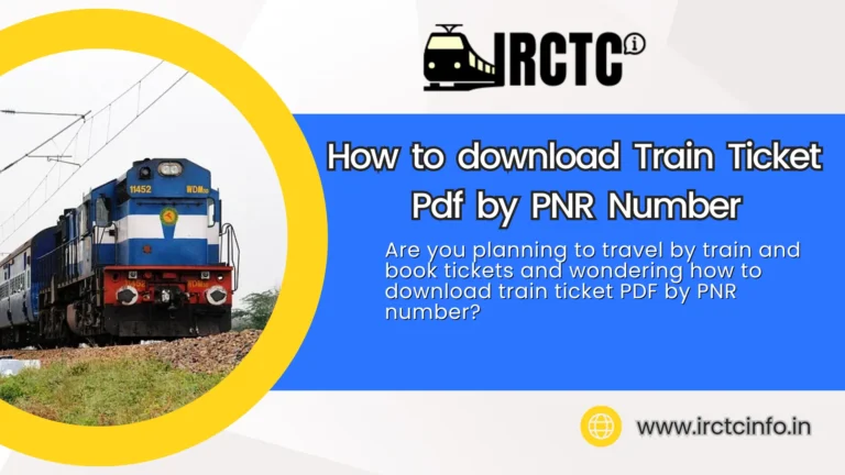 How to download Train ticket pdf by PNR number