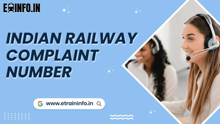 Indian Railway Complaint Number