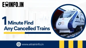 How to Find Any Cancelled Trains Just 1 Minute